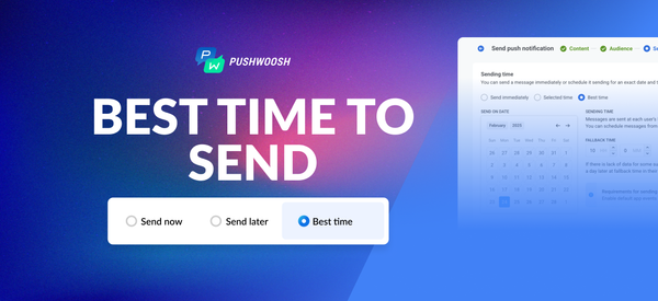 Best time to send push notifications: How Pushwoosh personalizes delivery times for each user