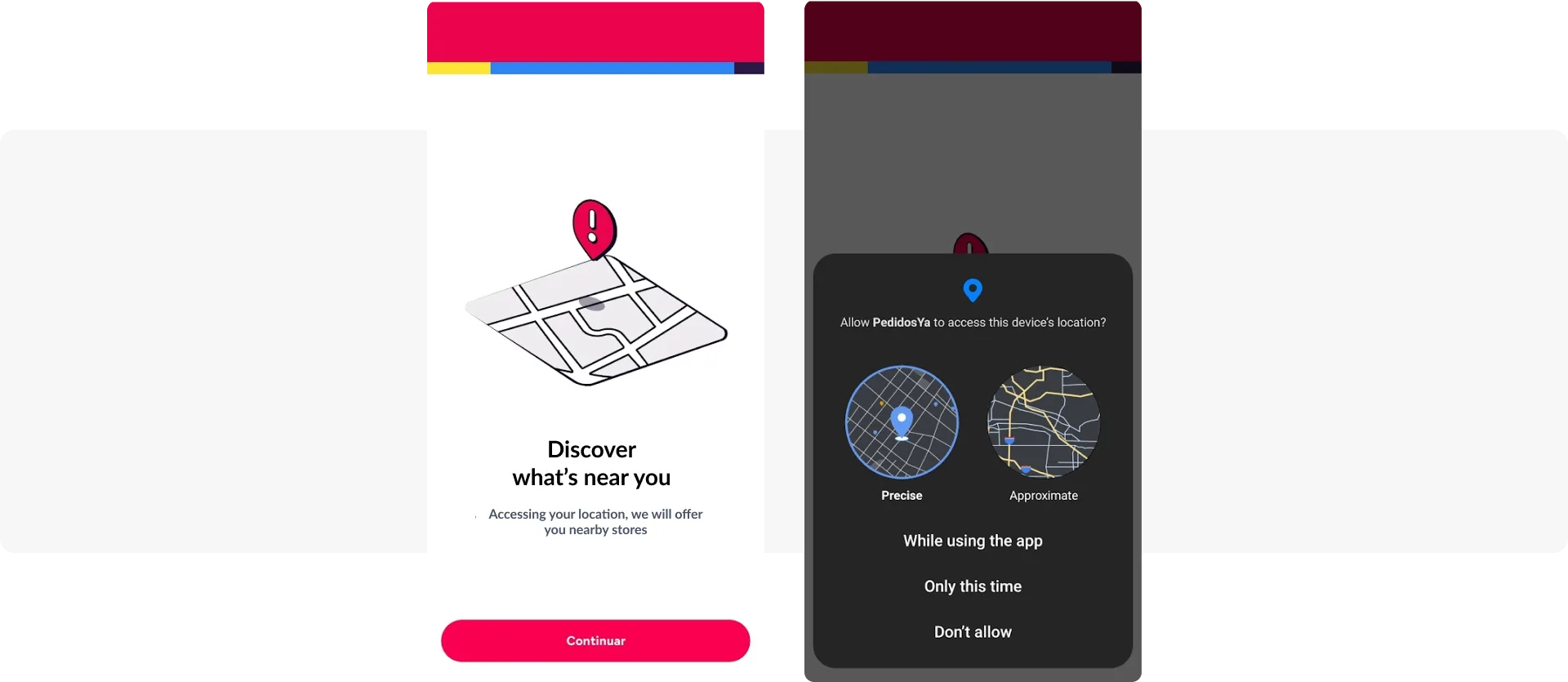 Location access request message - PedidosYa food delivery app
