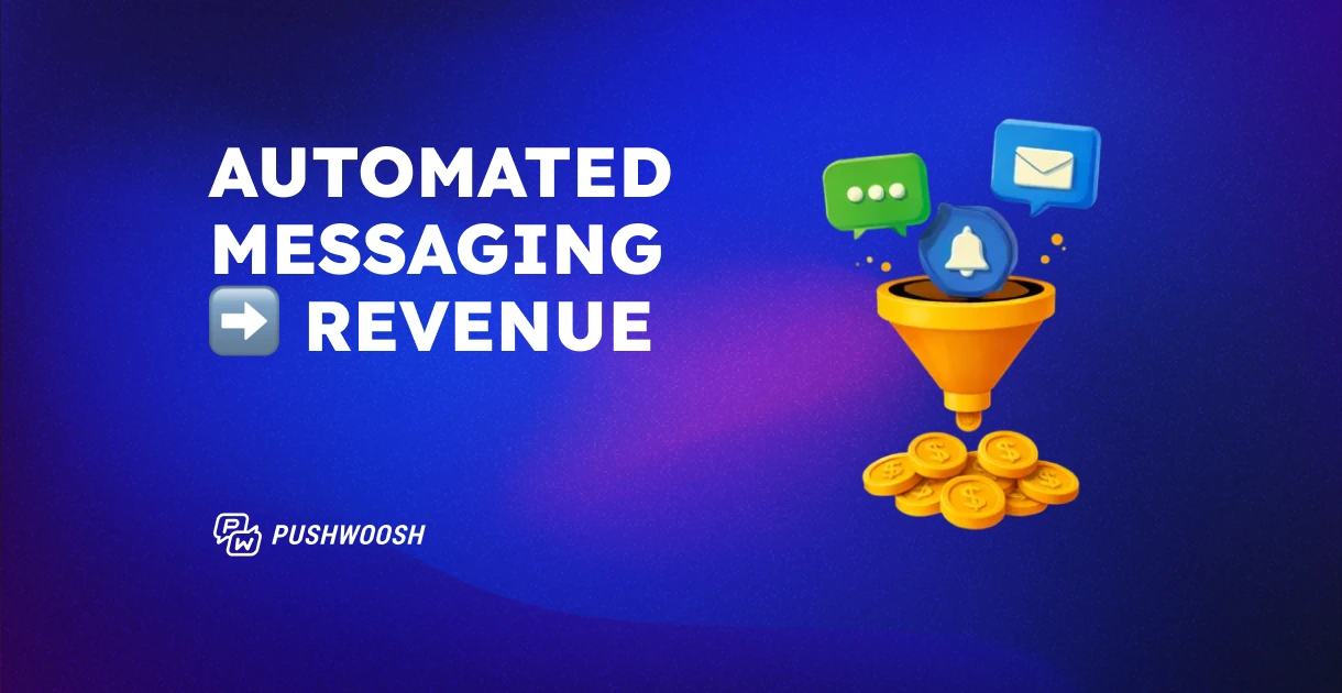 How to drive revenue in product-led mobile apps with automated messaging (2026 guide)